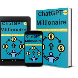 1761512567 ChatGPT Millionaire: The Secret AI Formula for Passive Income & Wealth on Autopilot