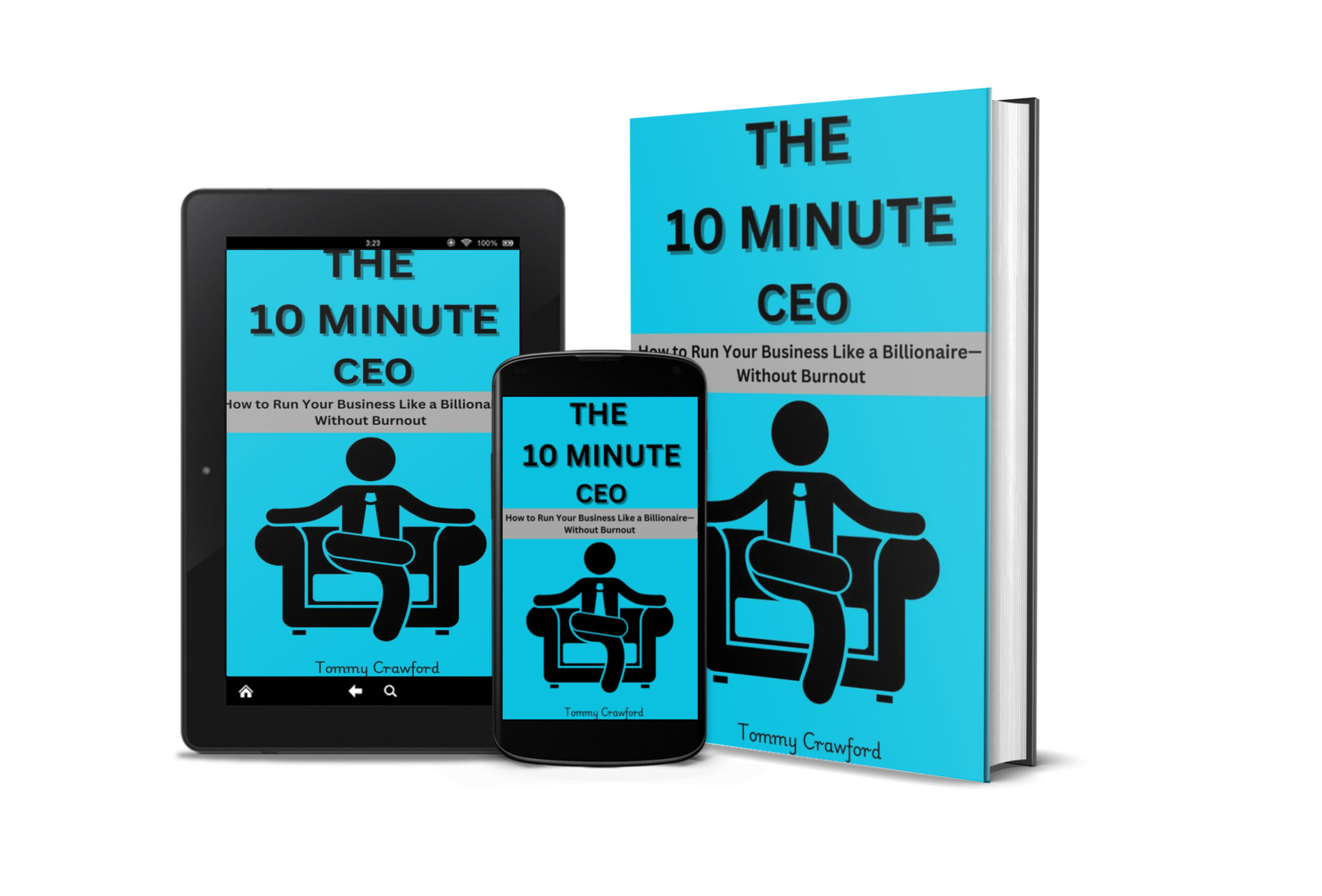 The 10 Minute CEO