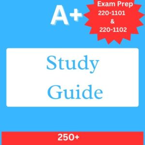 51B0wNvBMjL._SL1000_ CompTIA A+ Study Guide: Exam Prep 220-1101 and 220-1102 : 250+ Practice Exam Questions with Answers