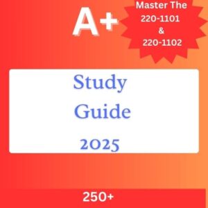 51lRsxqzmkL._SL1000_ CompTIA A+ Study Guide 2025: Master the 220-1101 & 220-1102 with 250+ Practice Questions & Answers for Exam Success